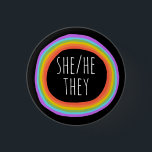 HE/SHE/THEY Pronouns Colorful Rainbow Circle Black Button<br><div class="desc">Decorate your outfit with this cool art button. Makes a great  gift! You can customize it and add text too. Check my shop for lots more colors and patterns! Let me know if you'd like something custom too.</div>