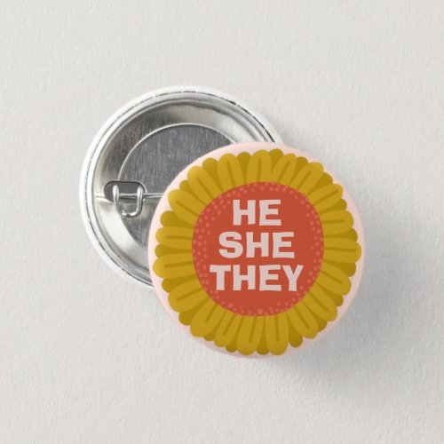 HESHE THEY Pronouns Sunflower Daisy Pride  Button