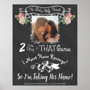 He Stole My Heart Fun Poem Chalkboard Wedding Poster