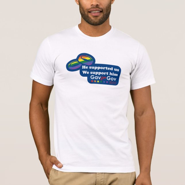 He supported us, we support him T-Shirt (Front)