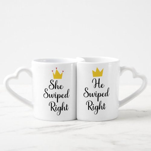 He Swiped Right She Swiped Right For Couples love Coffee Mug Set