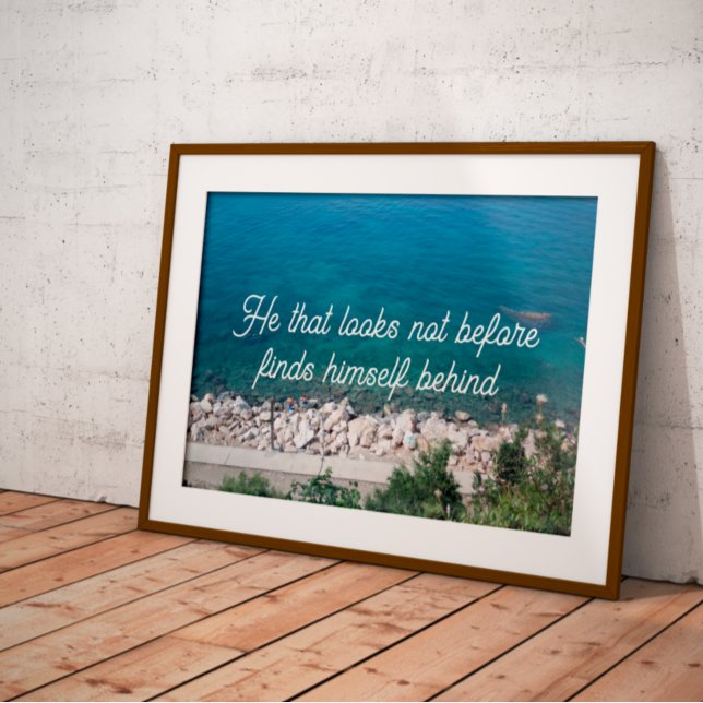 He that looks not before finds himself  poster (Creator Uploaded)