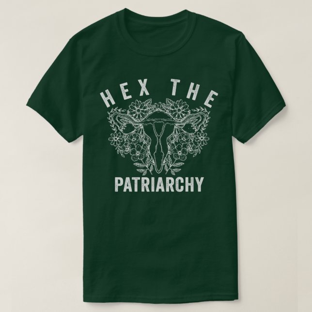 He The Patriarchy Feminism Witch Wicca Feminist Wi T-Shirt (Design Front)