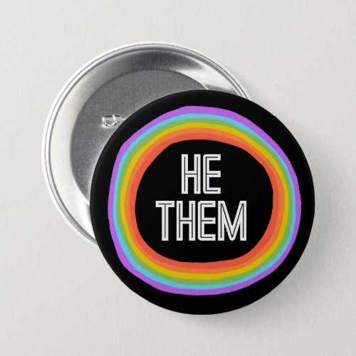HE THEM Colorful Gender Rainbow Circle Pronouns Button