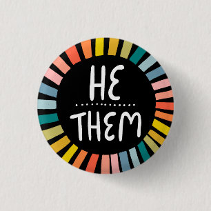 HE / THEM Pronouns Rainbow Handlettered Pride Button