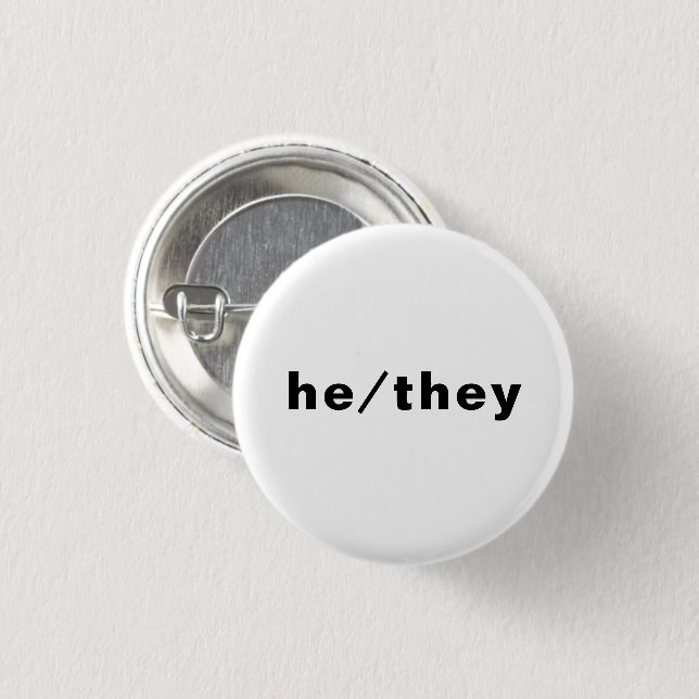 He, They Preferred Pronouns Lgbtq Lgbt Pride Button (Front & Back)