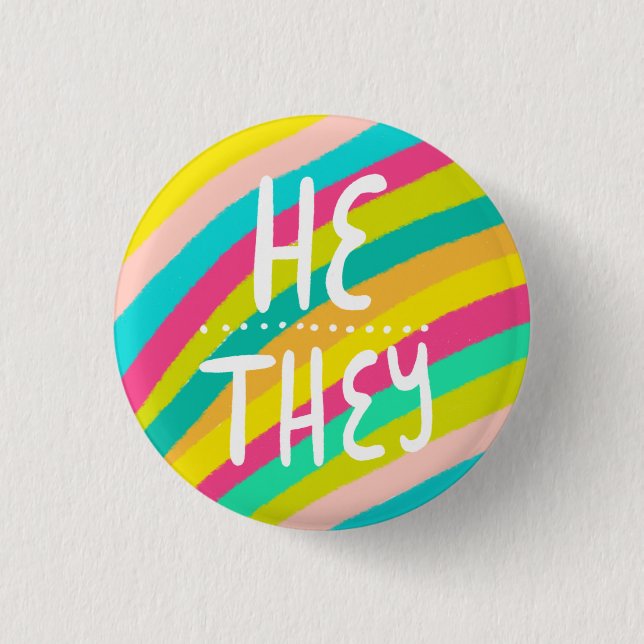 HE/THEY Pronouns Colorful Handlettering Stripes Button (Front)