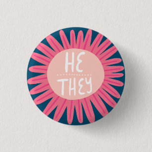 HE / THEY Pronouns Flower Pride Handlettered Button