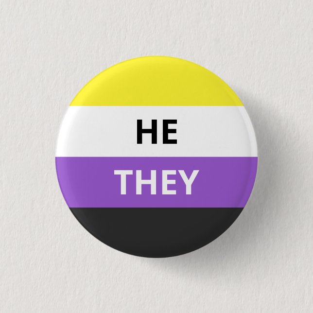 He/They Pronouns Non-Binary Flag Badge Button (Front)