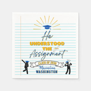 He Understood the Assignment Funny Graduation Napkins
