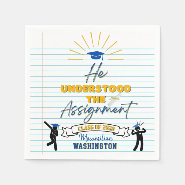 He Understood the Assignment Funny Graduation Napkins (Front)