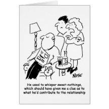 He used to whisper "sweet nothings"