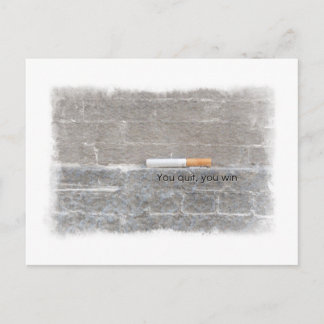 He Who Quits Wins Anti-Smoking Last Cigarette Postcard