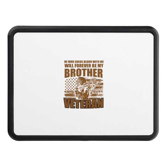 he who sheds blood with me will forever be my brot hitch cover (Front)