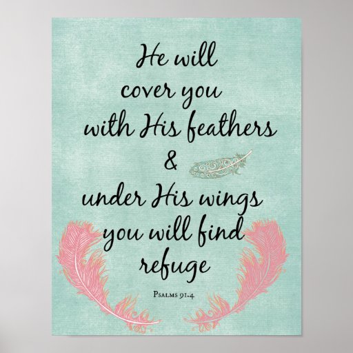 He will cover you with His feathers Bible Verse Poster | Zazzle