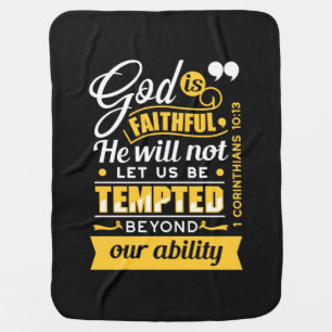 He Will Not Let You Be Tempted – Bible Verse Baby Blanket