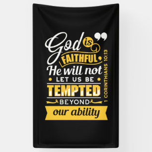 He Will Not Let You Be Tempted – Bible Verse Banner