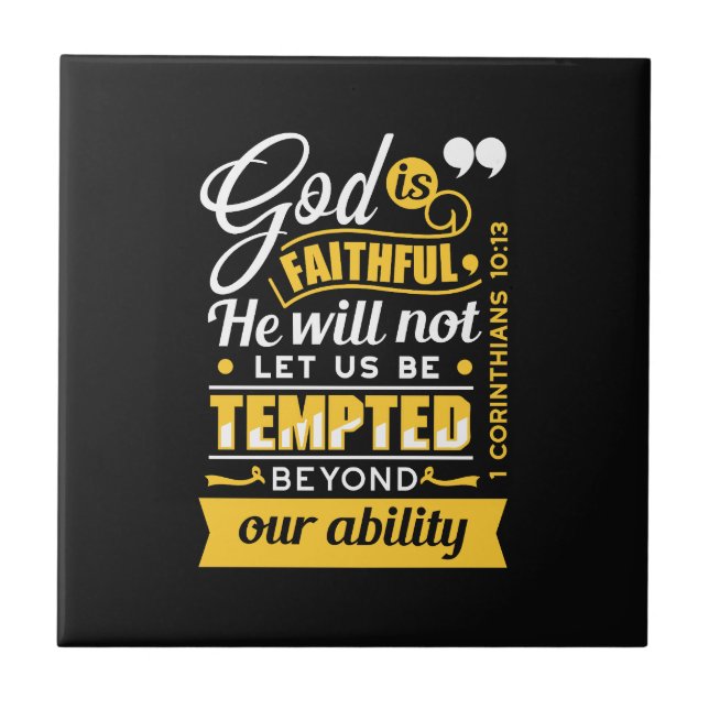  He Will Not Let You Be Tempted – Bible Verse Ceramic Tile (Front)