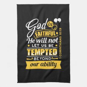 He Will Not Let You Be Tempted – Bible Verse Kitchen Towel