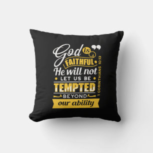 He Will Not Let You Be Tempted – Bible Verse Throw Pillow