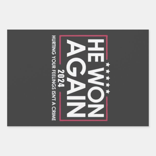 He Won Again 2024 Trump Inaguration 2025 Wrapping Paper Sheets (Front)