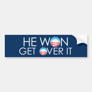 He Won, He Over It Bumper Sticker
