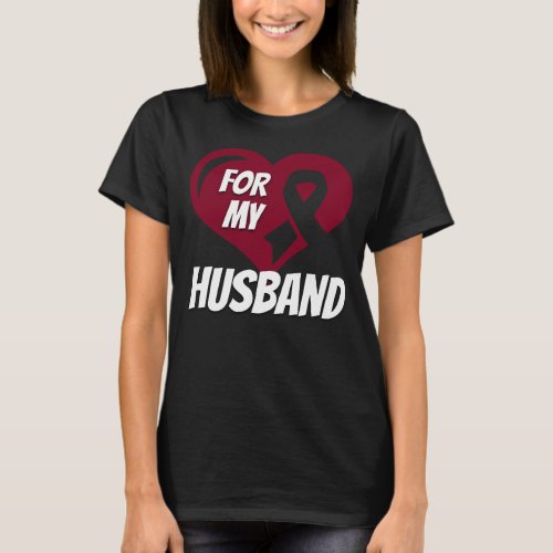 Head And Neck Cancer For My Husband T_Shirt