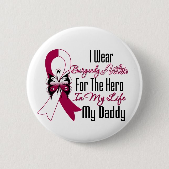 Head and Neck Cancer Hero My Daddy Pinback Button (Front)