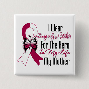 Head and Neck Cancer Hero My Mother Pinback Button