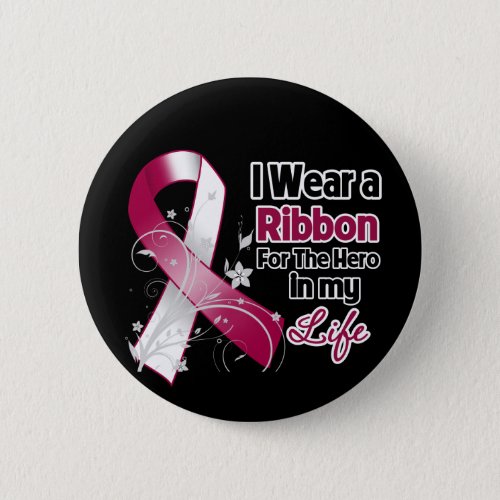 Head and Neck Cancer Ribbon Hero in My Life Pinback Button