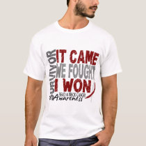 Head and Neck Cancer Survivor It Came We Fought T-Shirt