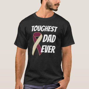 Head And Neck Cancer - Toughest Dad Ever T-Shirt