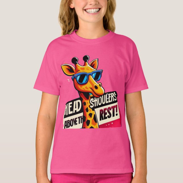 head and shoulders above the rest funny giraffe  T-Shirt (Front)