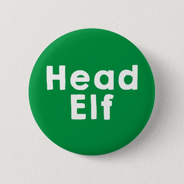 Head Elf Christmas Appreciation  Button (Front)