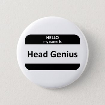 Head Genius Nametag Button by egogenius at Zazzle
