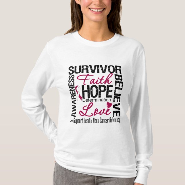 Head Neck Cancer Survivors Motto T-Shirt (Front)