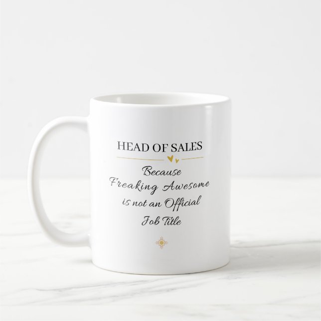 Head of Sales Office Quote Coffee Mug (Left)