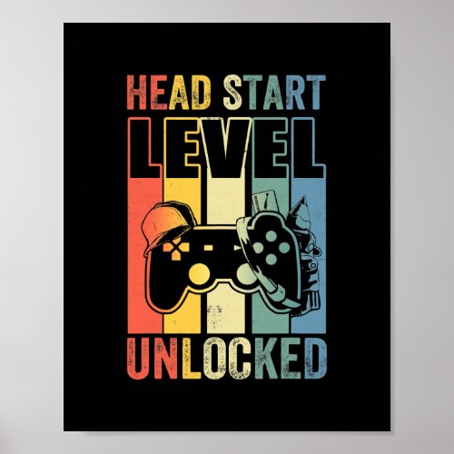 Head Start Level Unlocked Video Game Back to Poster