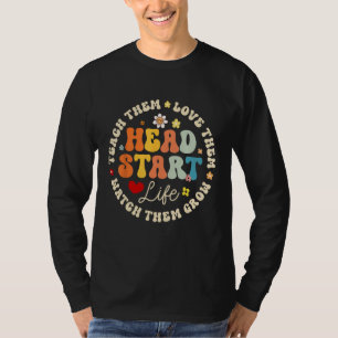 Head Start Life Homeschool Teacher Headstart Back  T-Shirt