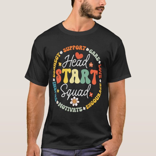 Head Start Squad Homeschool Teacher Headstart Back T-Shirt (Front)