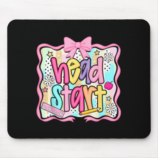 Head Start Team Homeschool Teacher Headstart Back Mouse Pad (Front)