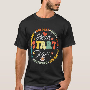 Head Start Team Homeschool Teacher Headstart Back T-Shirt