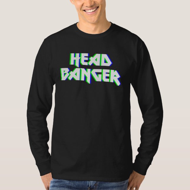 Headbanger Dubstep Heavy Metal Rocker Techno Rave  T-Shirt (Front)