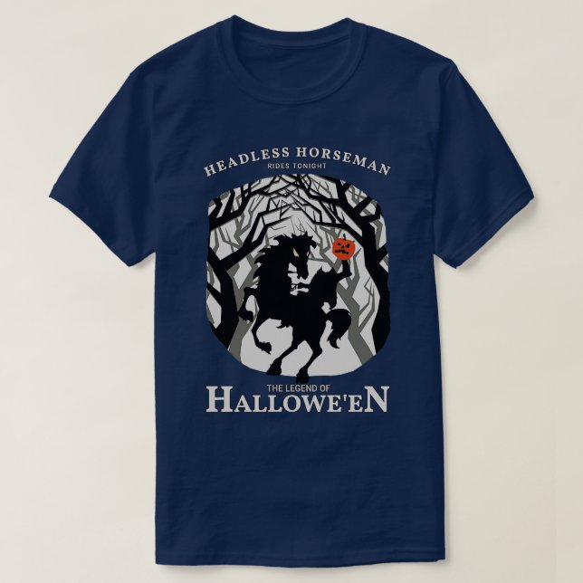 Headless Horseman Rides Tonight T-Shirt (Design Front)