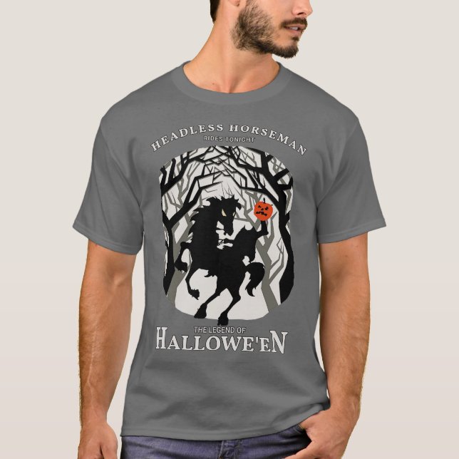 Headless Horseman Rides Tonight T-Shirt (Front)