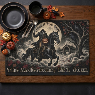 Headless Rider Haunted Night | Enter If You Dare Placemat
