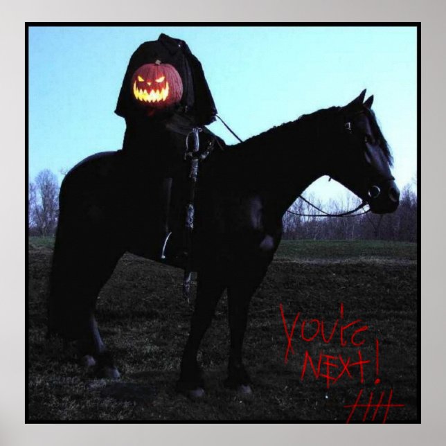 HeadlessHorseman w/BloodyAutograph Poster (Front)