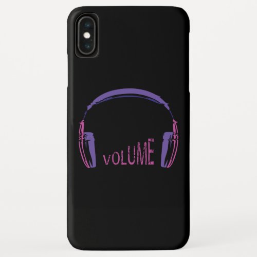 Headphones Volume up iPhone XS Max Case