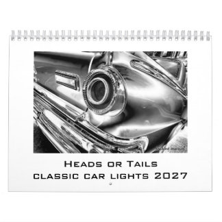 Heads or Tails 2027 Classic Car Lights Calendar