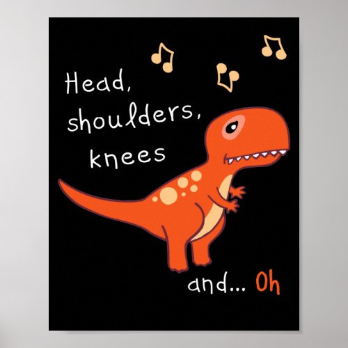 Heads Shoulders Knees TRex Dinosaur Cartoon Humor Poster